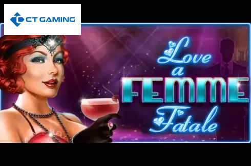 Love a Femme Fatale
